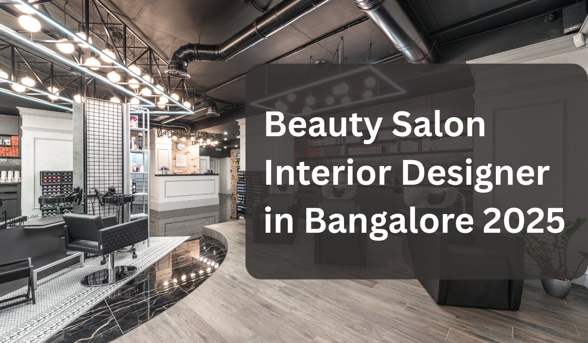 salon interior designer in Bangalore