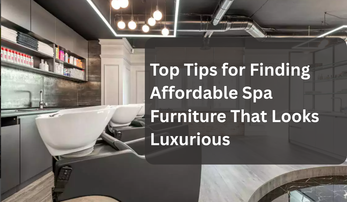 Affordable Spa Furniture